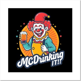 McDrinking It! Posters and Art